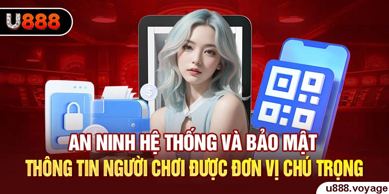An ninh hệ thống và bảo mật thông tin người chơi