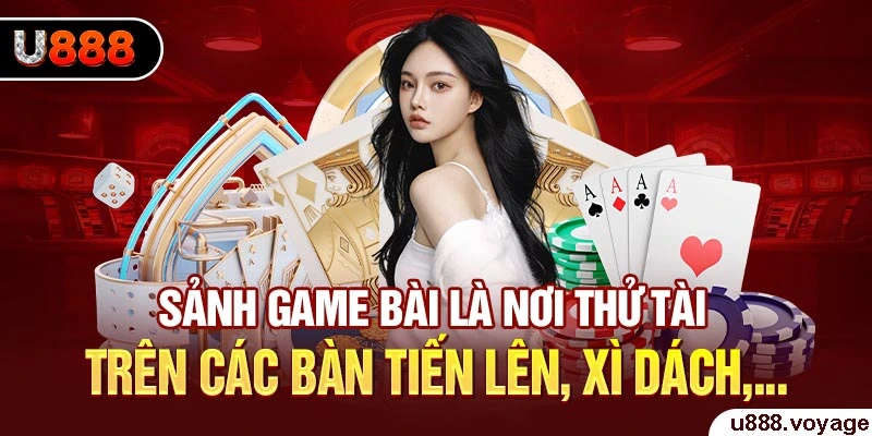 Sảnh game bài đầy thu hút và hấp dẫn